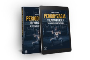 Szkolenie online - Periodyzacja treningu kobiet w sportach sylwetkowych