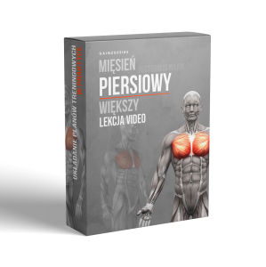 Mięsień piersiowy większy  - lekcja