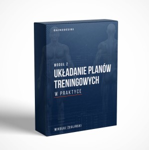 Układanie Planów Treningowych w Praktyce moduł 2.
